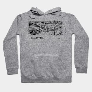 Lewisville Texas Hoodie